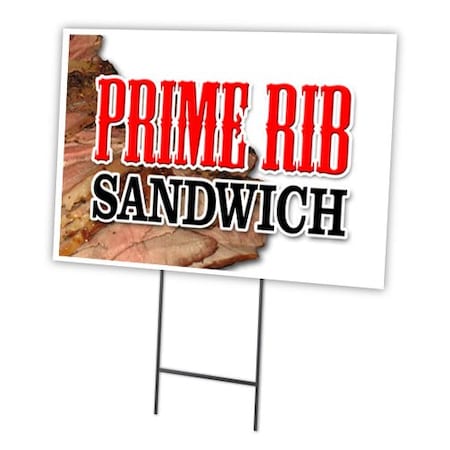 Signmission Prime Rib Sandwich Yard Sign & Stake outdoor plastic coroplast window, C-1216-DS-Prime Rib Sandwich C-1216-DS-Prime Rib Sandwich